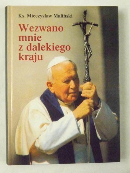 Wezwano mnie z dalekiego kraju