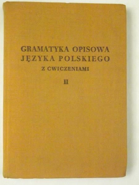 Bartnicka-Dąbkowska Barbara - Fleksja. Gramatyka opisowa języka polskiego z ćwiczeniami, Cz. II