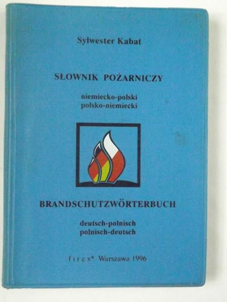 Słownik pożarniczy niemiecko-polski, polsko-niemiecki