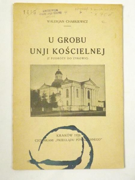 U grobu unji kościelnej. Z podróży do Żyrowic, 1926 r.