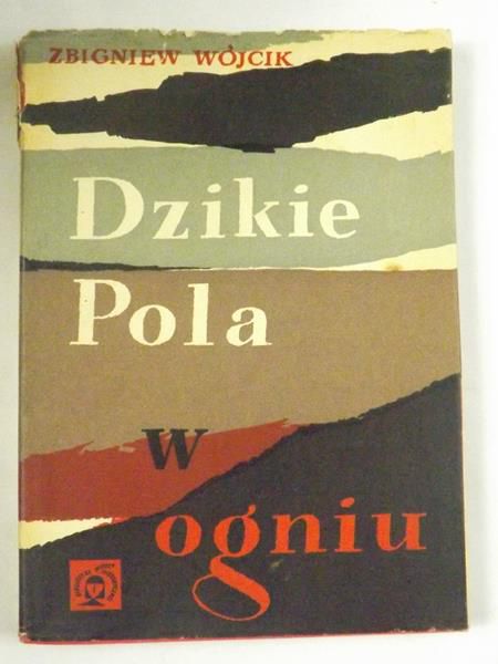 Dzikie pola w ogniu