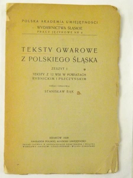 Teksty gwarowe z polskiego Śląska, zeszyt I, 1939 r.