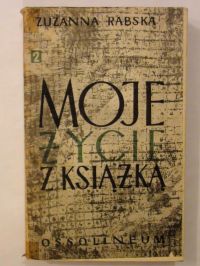 Moje życie z książką Tom II