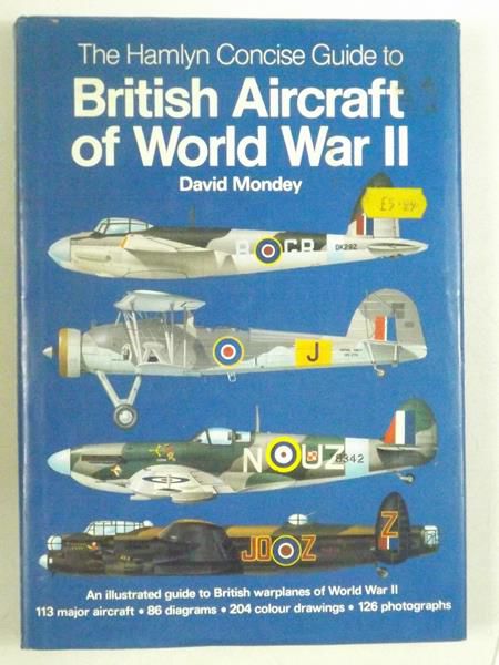 The Hamlyn Concise Guide to British Aircraft of World War II