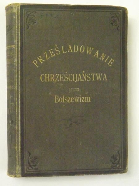 Prześladowanie chrześcijaństwa przez bolszewizm rosyjski, 1924 r.