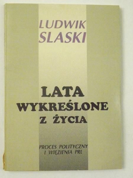 Lata wykreślone z życia