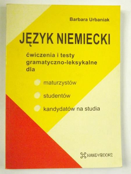 Jezyk niemiecki - ćwiczenia i testy gramatyczno-leksykalne