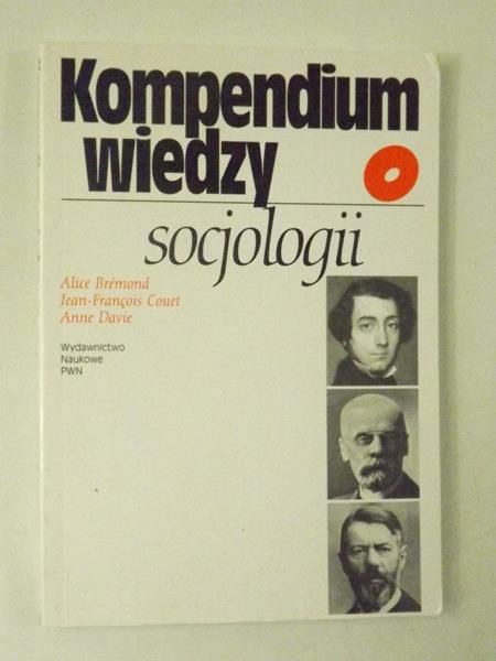 Bremond Alice - Kompedium wiedzy socjologii