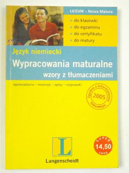 Język niemiecki. Wypracowania maturalne, wzory z tłumaczeniami