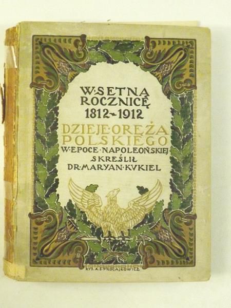 Dzieje oręża polskiego w epoce napoleońskiej, 1912 r.