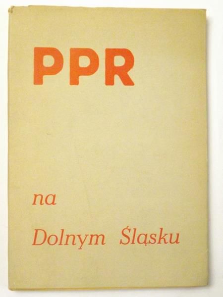 PPR na Dolnym Śląsku