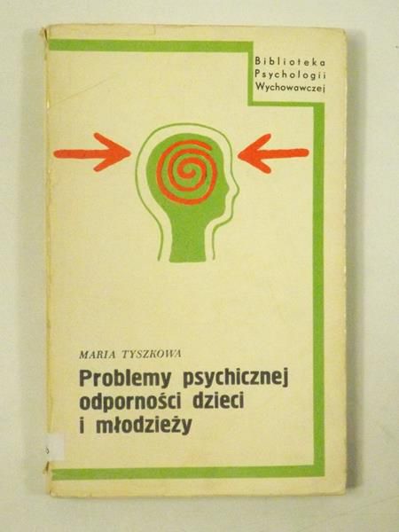 Problemy psychicznej odporności dzieci i młodzieży