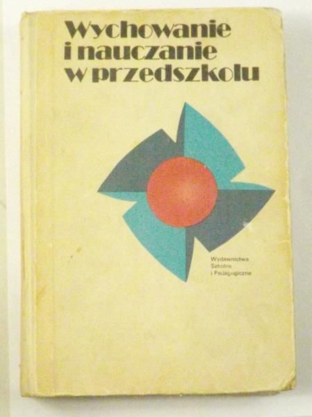 Wychowanie i nauczanie w przedszkolu