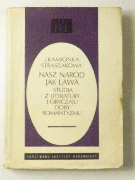 Nasz naród jak lawa