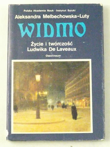 Widmo. Życie i twórczość Ludwika De Laveaux (1868-1894)