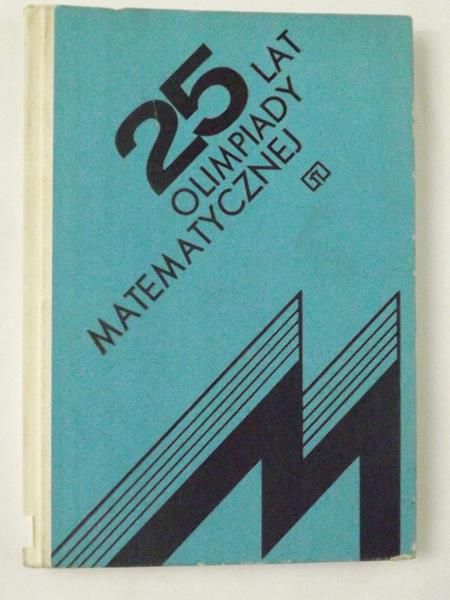 25 lat Olimpiady Matamatycznej