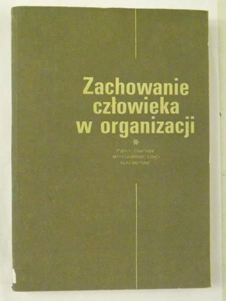 Zachowanie człowieka w organizacji