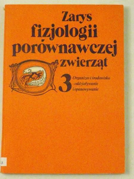 Zarys fizjologii porównawczej zwierząt, cz. 3