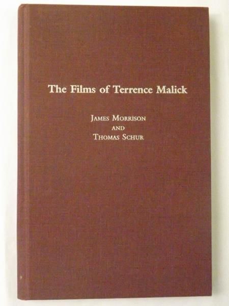 Morrison James,   - The Films of Terrence Malick