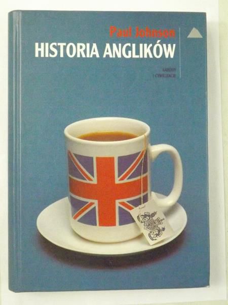 Johnson Paul - Historia Anglików