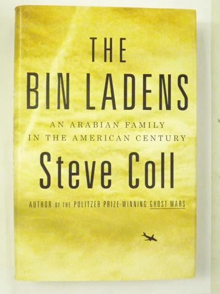 The Bin Ladens. An Arabian Family in the American Century