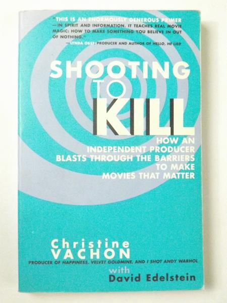 Shooting to Kill