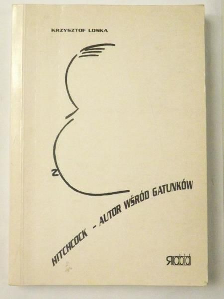 Loska Krzysztof - Hitchcock - Autor wśród gatunków, autograf