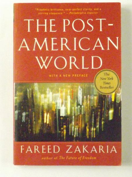 The Post-American World
