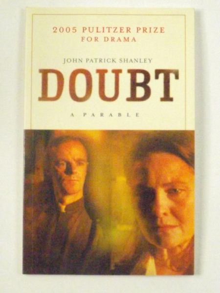 Doubt, A Parable