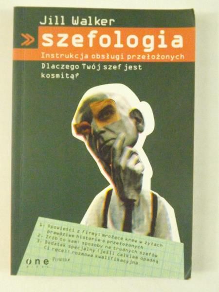 Szefologia. Instrukcja obsługi przełożonych