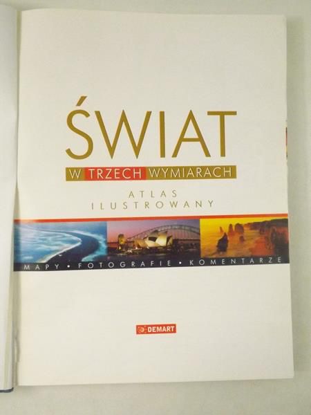 Świat w trzech wymiarach. Atlas ilustrowany