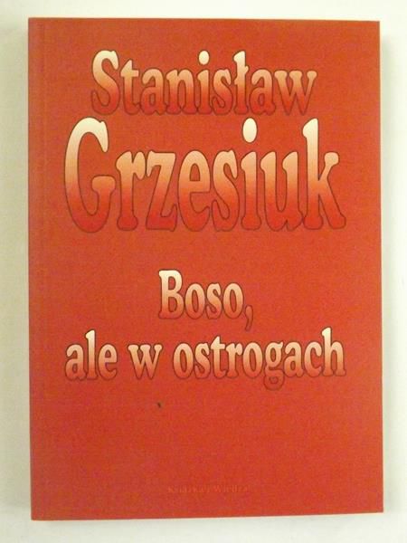 Boso ale w ostrogach