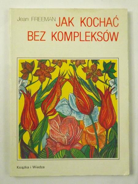 Jak kochać bez kompleksów