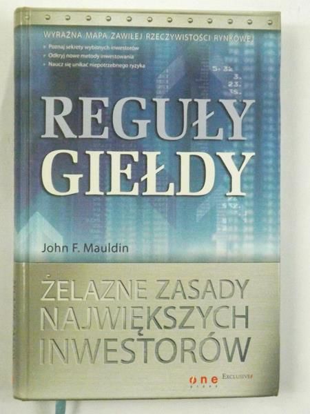 Mauldin John F. - Reguły giełdy
