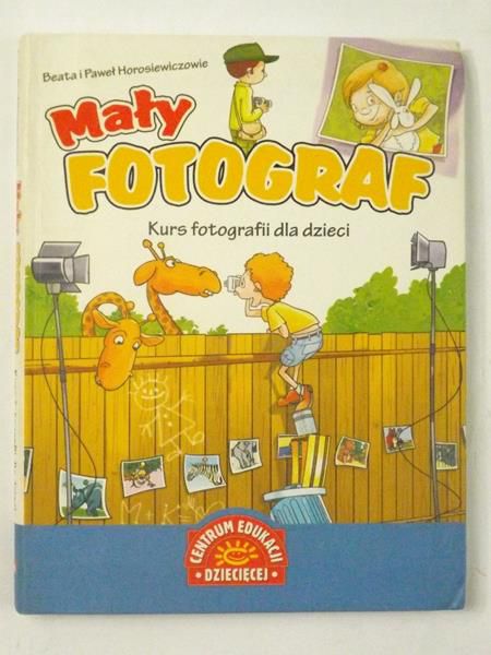 Horosewcz   Potr - Mały fotograf