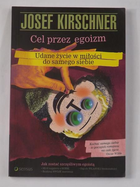 Kirschner Josef - Cel przez egoizm