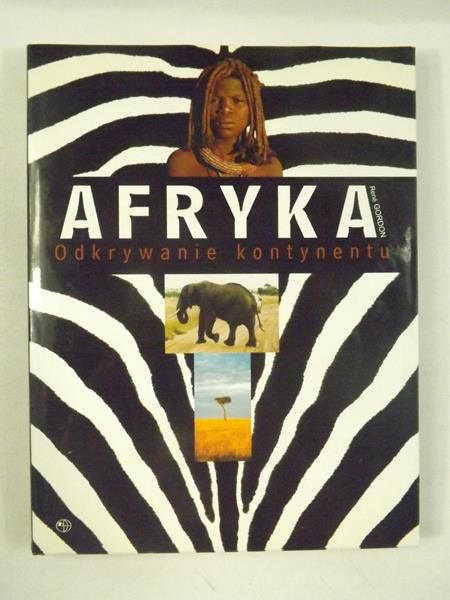 Afryka: odkrywanie kontynentu