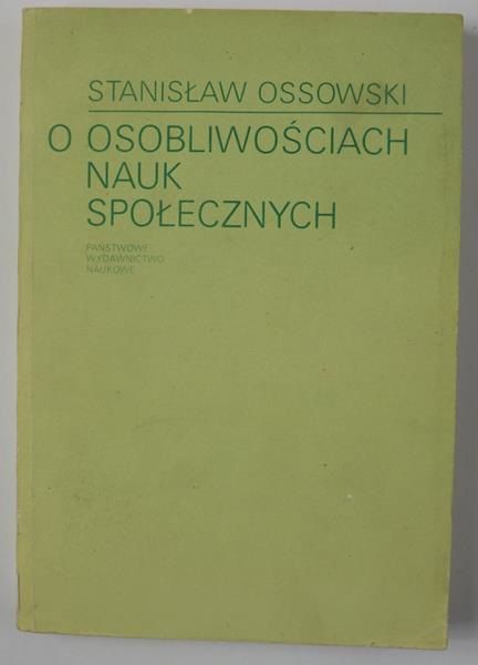 O osobliwości nauk społecznych