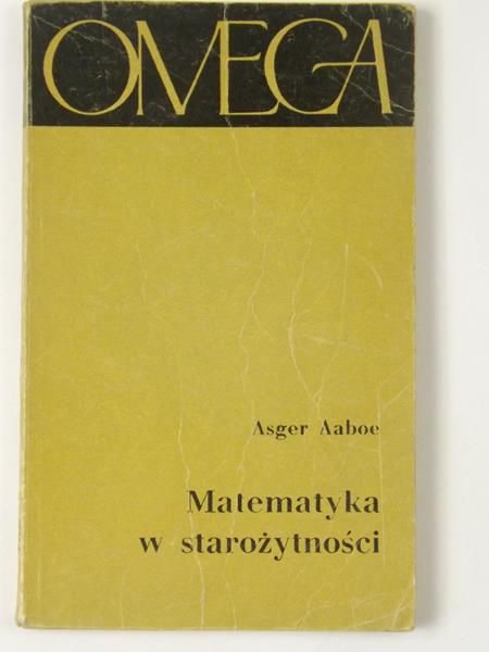 Aabone Asger - Matematyka w starożytności