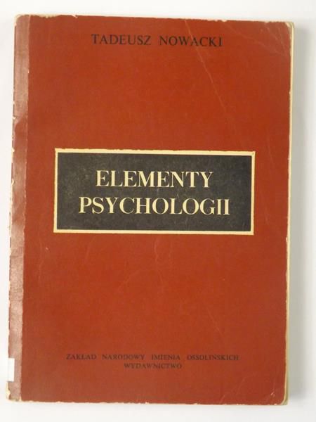 Nowacki Tadeusz - Elementy psychologii