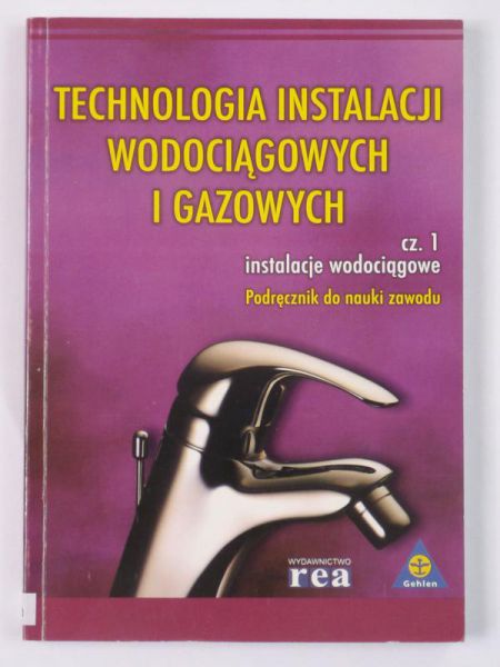 Technologia instalacji wodociągowych i gazowych