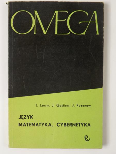 Lewin J. - Język, matematyka, cybernetyka