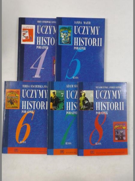 Centkowski J., Mazur J., Stachurska-Maj., Suchoński A.,    - Uczymy się historii , Cz. IV-VIII