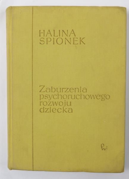 Zaburzenia psychoruchowe rozwoju dziecka