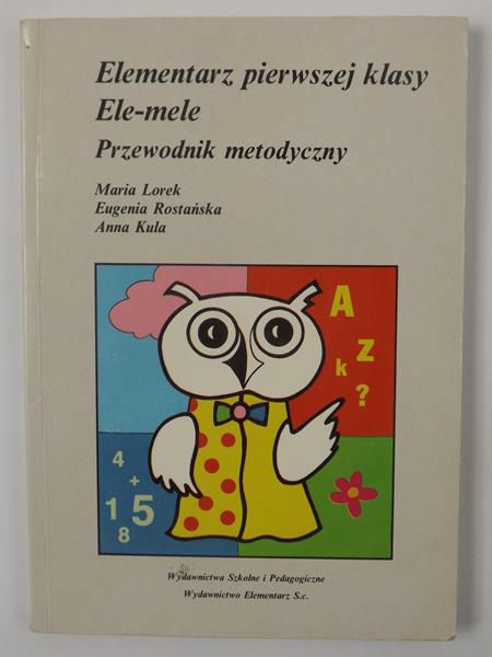 Elementarz pierwszej klasy, Ele-mele, Przewodnik metodyczny