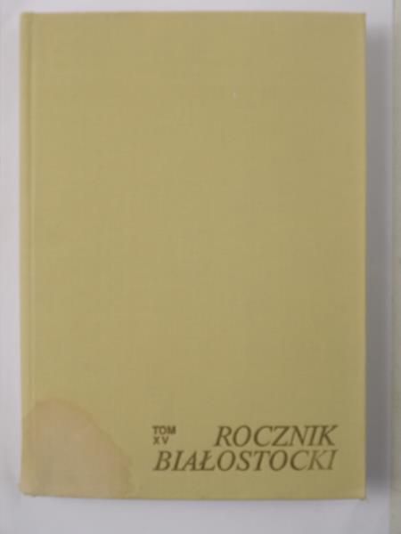 Rocznik białostocki, tom XIV