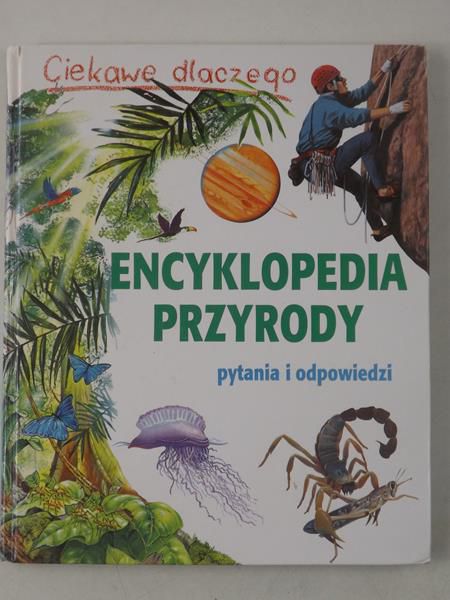 Gaff Jackie - Ciekawe dlaczego. Encyklopedia przyrody