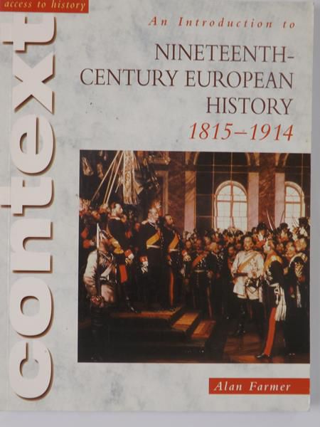 Nineteenth-Century Europeand History 1815-1914