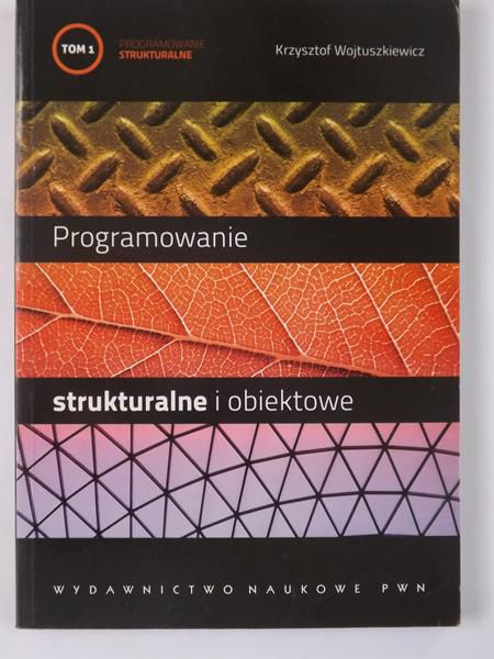 Programowanie strukturalne i obiektowe
