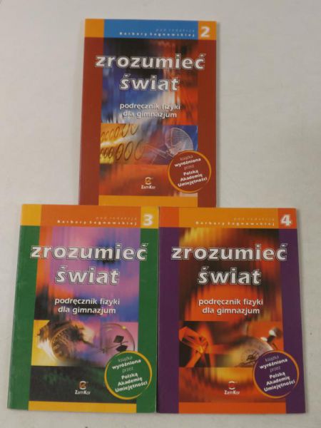 Zrozumieć świat. Podręcznik fizyki dla gimnazjum, cz. 2-4